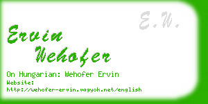 ervin wehofer business card